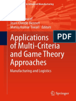 Applications of Multi-Criteria and Game Theory Approaches: Lyes Benyoucef Jean-Claude Hennet Manoj Kumar Tiwari Editors