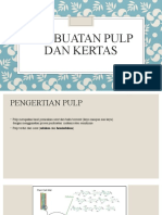 Pembuatan Pulp Dan Kertas