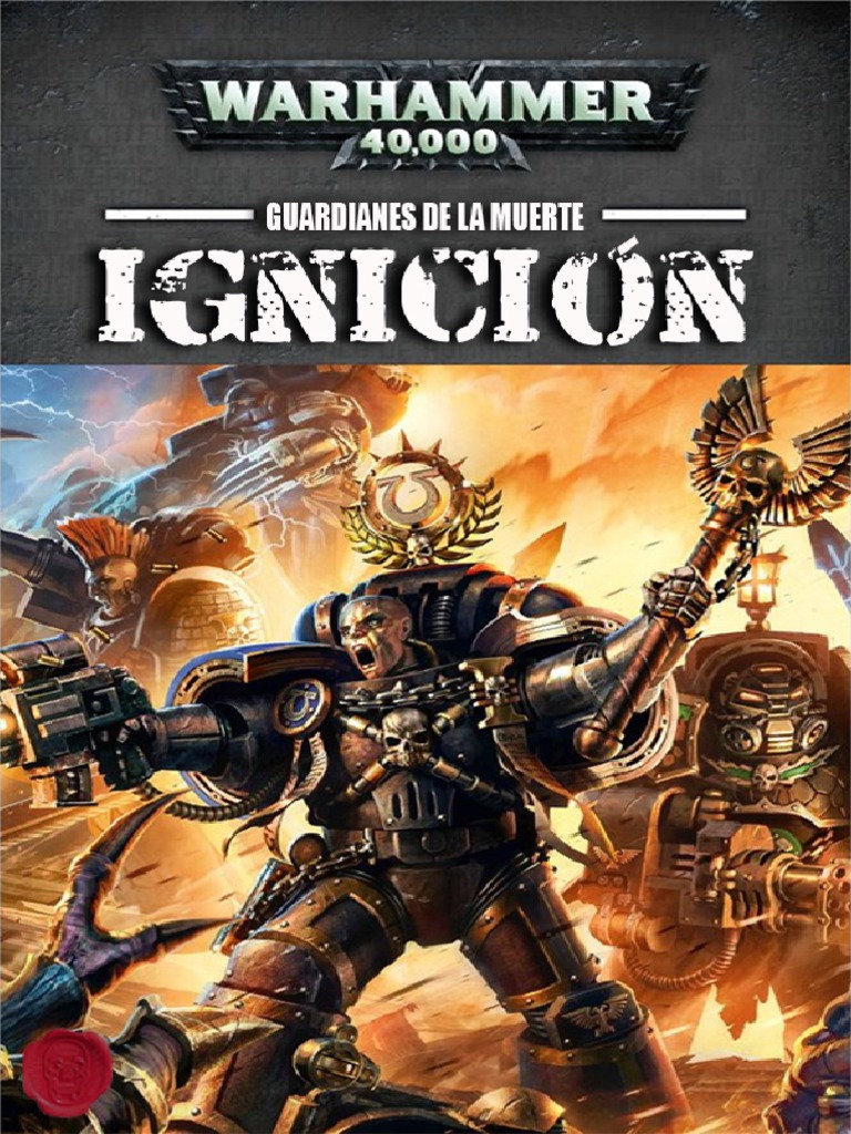 WH 40K Deathwatch. Ignicion Varios Autores Valncar PDF Munición