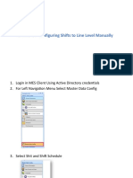 Shift Configure at Entity Level