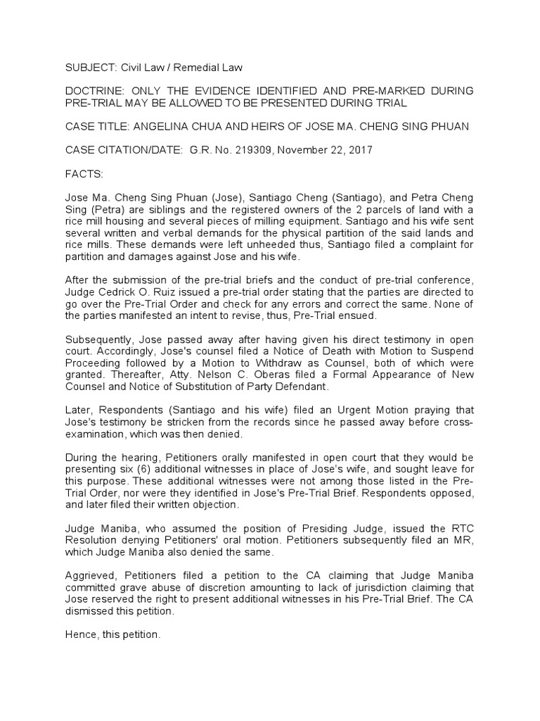 Only evidence identified during pre trial may be presented at trial