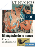 El Impacto de Lo Nuevo - Robert Hughes