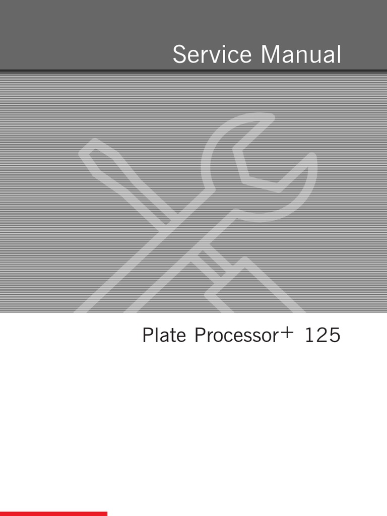 Plate Processor+ 125 Service Manual | PDF | Waste Management ...