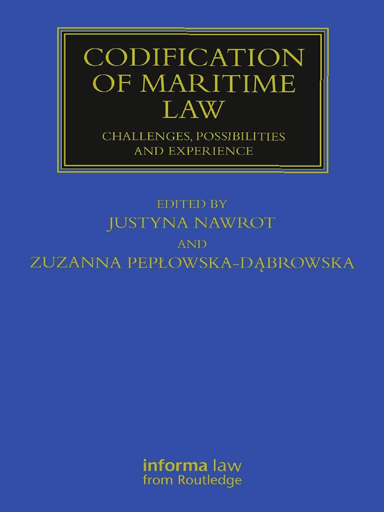 Codification of Maritime Law PDF Admiralty Law United Nations