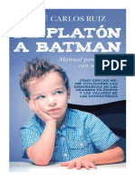De Platon A Batman - Manual para - Jose Carlos Ruiz