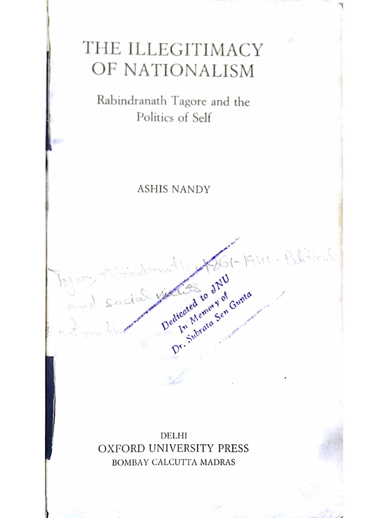 Ashis Nandy The Illegitimacy Of Nationalism 1 8 Pdf