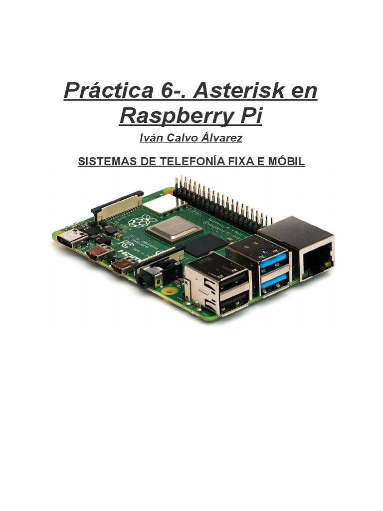 Asterisk en Raspberry Pi: Práctica 6 | PDF