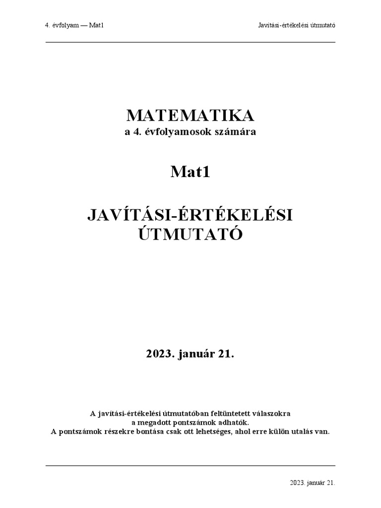 Matematika Mat1 Javítási-Értékelési Útmutató: A 4. Évfolyamosok Számára ...