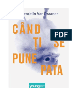 Când ți se pune pata