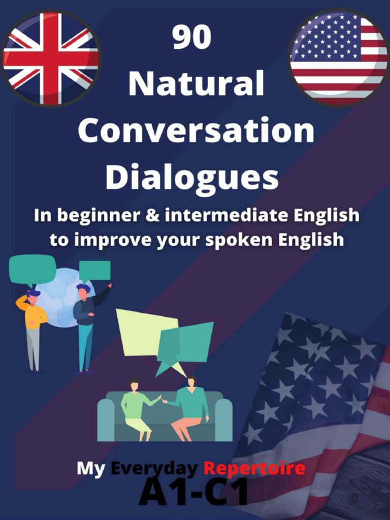 Natural English Conversation Dialogues | PDF | English Language | Books