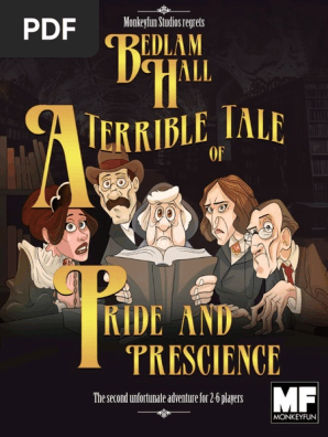 Bedlam Hall - Adv 2 a Terrible Tale of Pride and Prescience (Updated)