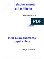 Inter-Relação Papel X Tinta