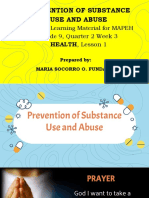 PREVENTING SUBSTANCE USE AND ABUSE