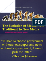 The Evolution of Media