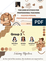 GROUP 2 - The Code of Ethics For Professional Teachers HisHer Person, Profession and Business
