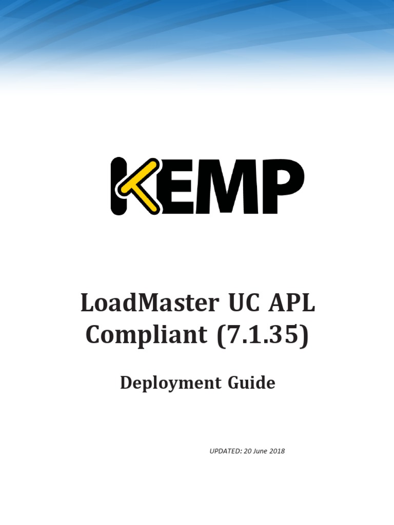 Deployment guide kemp loadmaster uc apl compliant 7 1 35 download