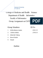 College of Medicine and Health Science Department of Health Informatics Faculty of Informatics Group Assignment On CMTS Group Members Id No