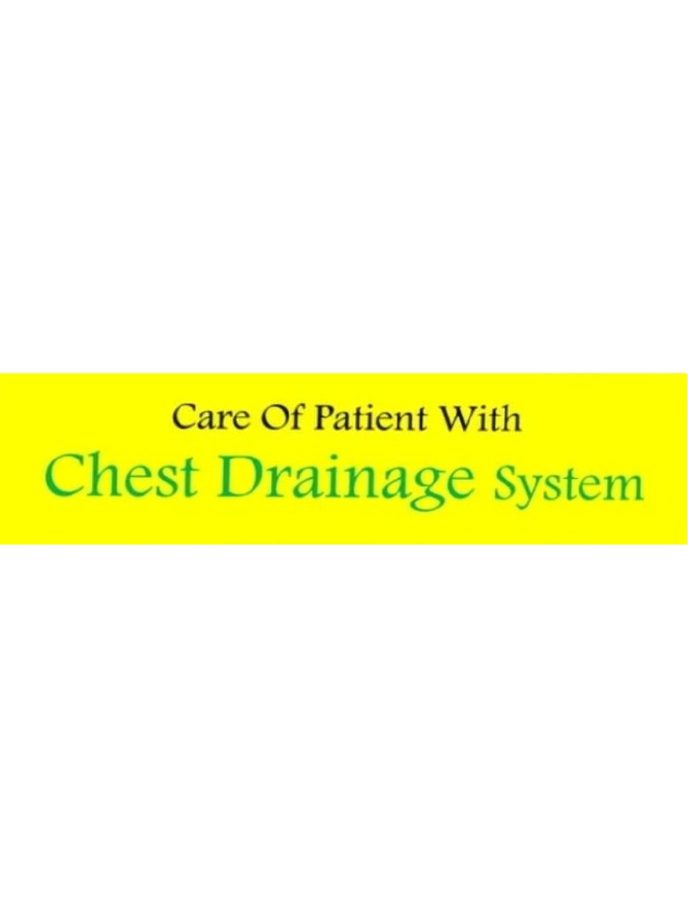 Care of Chest Drainage PT PDF