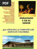 Enraizados en El Senor