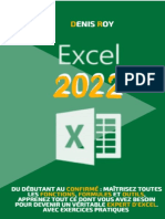 Excel 2022_ Du débutant au confirmé _ maîtrisez toutes les fonctions, formules et outils, apprenez tout ce dont vous avez besoin pour devenir un véritable ... avec exercices pratiques (French Edition)