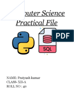 Computer Science Practical File: NAME: Pratyush Kumar Class-Xii-A Roll No: 40