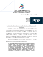Resolucion de Conflictos Utilizando Los Medios Alternativo (Medicion, Negocoacion y Conciliacion) .