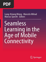 Lung-Hsiang Wong, Marcelo Milrad, Marcus Specht (Eds.) - Seamless Learning in The Age of Mobile Connectivity-Springer-Verlag Singapur (2015)