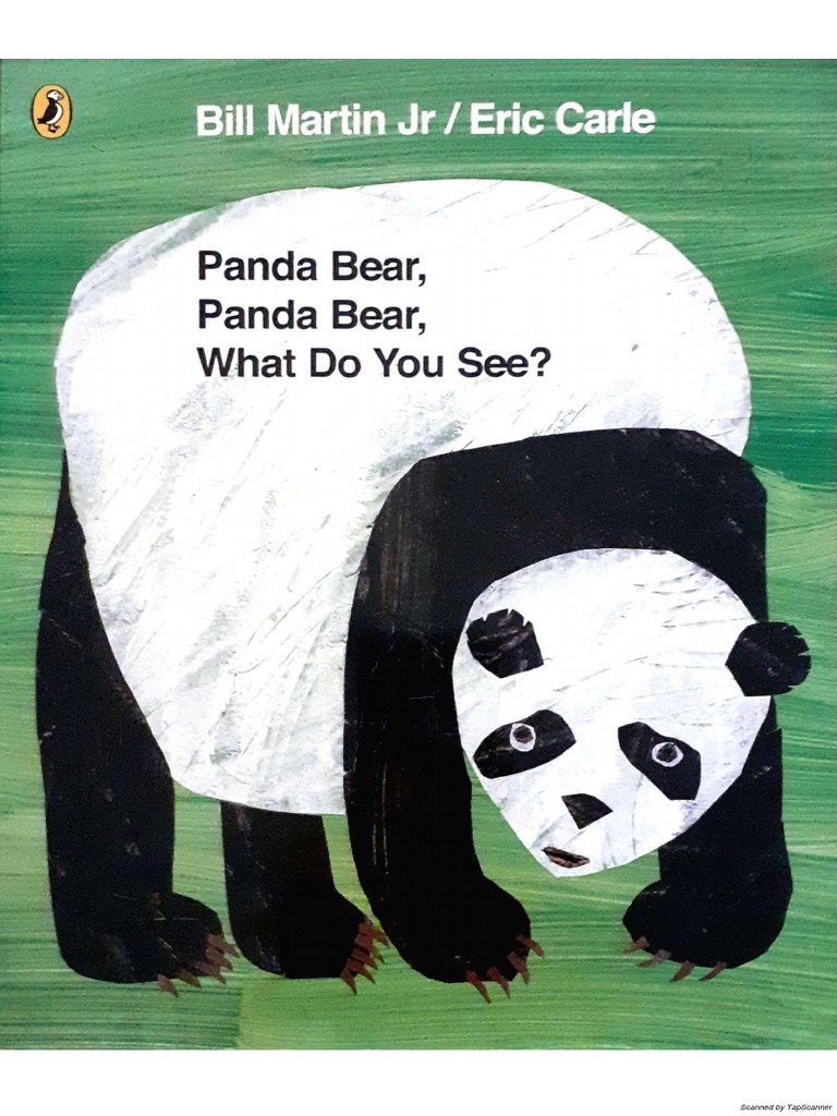 Panda Bear, Panda Bear, What Do You See | PDF