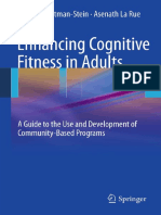 Enhancing Cognitive Fitness
