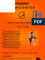 Promart Homecenter: Alumna: Dana Nicole Espinal Franco