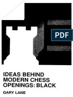 Ideas Behind Modern Chess Openings Black - Gary Lane,  2005