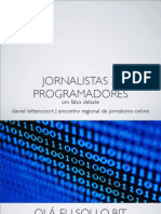 Jornalistas Vs Programadores: Um Falso Debate - Encontro Regional de Jornalismo Online