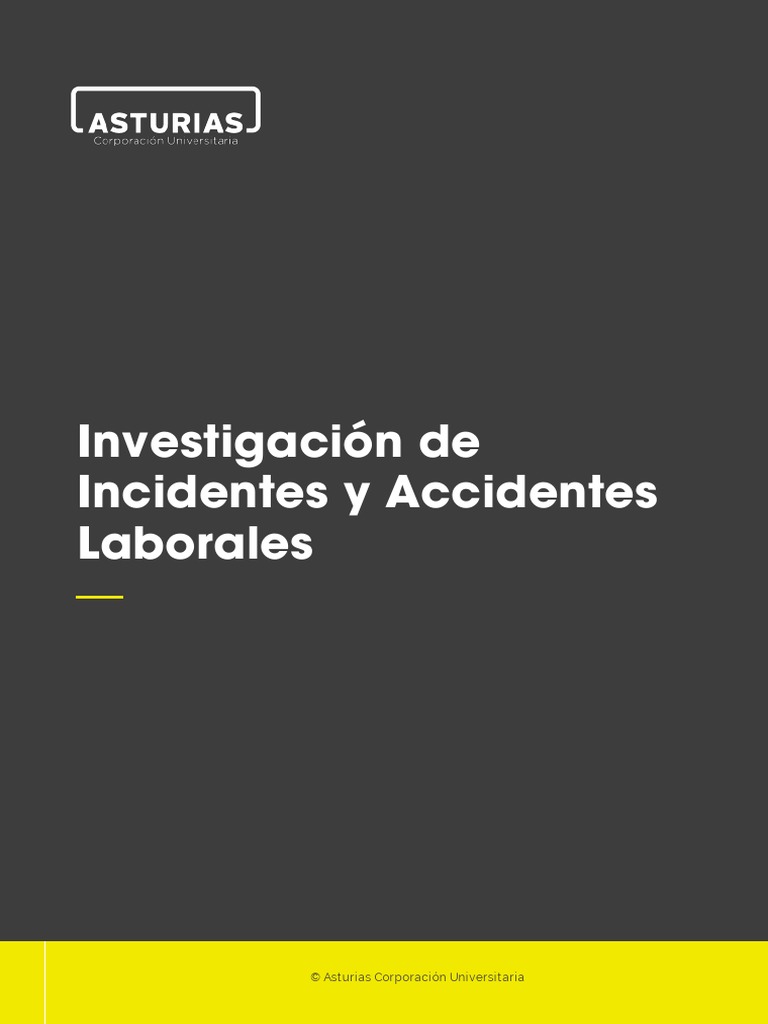 Investigación De Incidentes Y Accidentes Pdf Teoría Hora