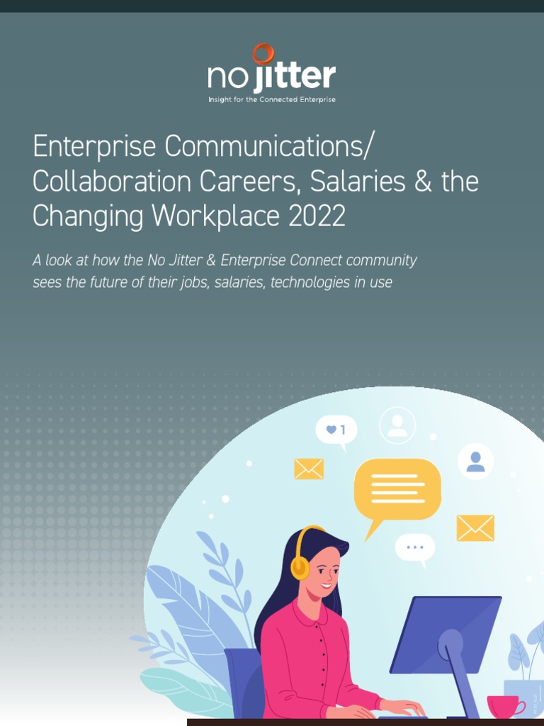 Enterprise Communications, Collaboration Careers, Salaries & The