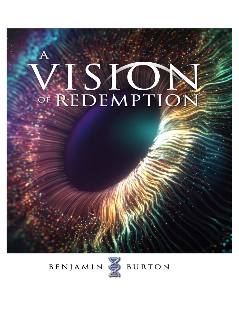 A Vision of Redemption - Benjamin Burton | PDF