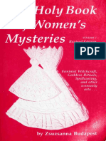 The Holy Book of Women's Mysteries Feminist Witchcraft, Goddess Rituals, Spellcasting and Other Womanly Arts