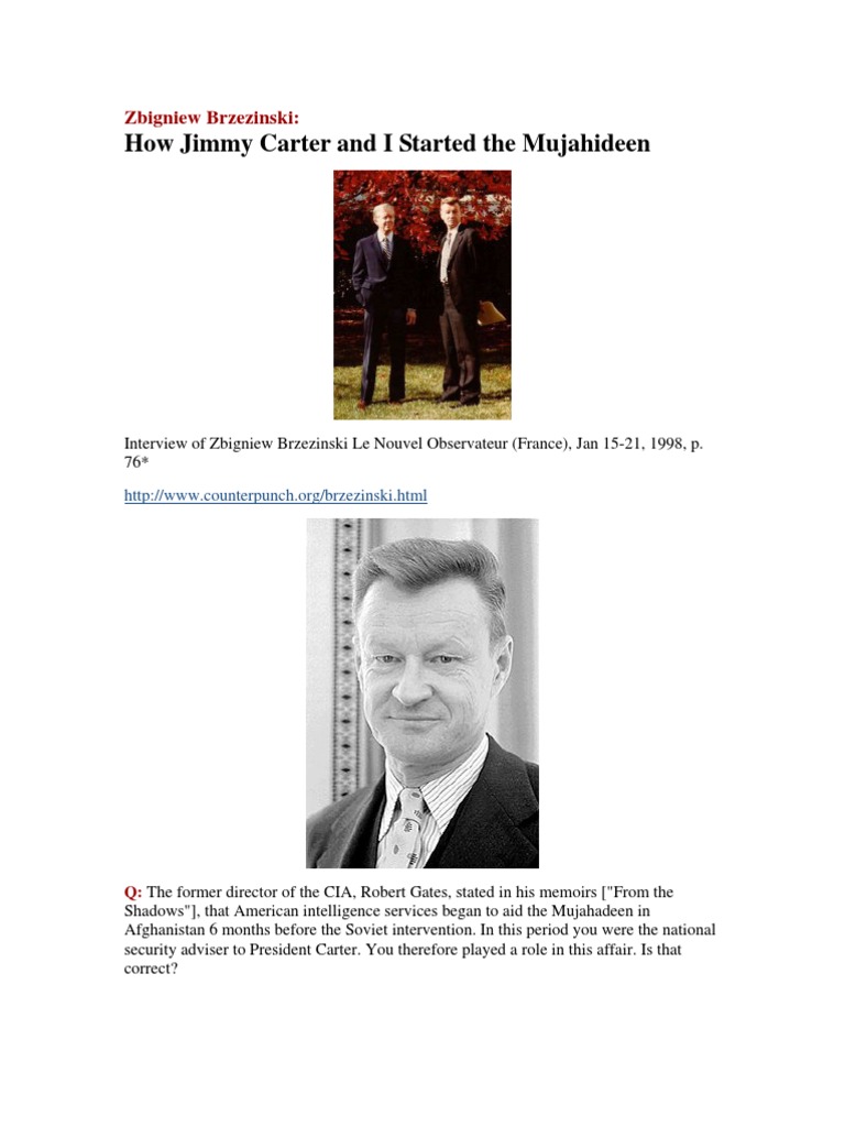 How Jimmy Carter and I Started the Mujahideen Zbigniew
