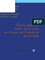 Costas Lapavitsas, Heiner Flassbeck, Cédric Durand, Guillaume Ethiévant, Frédéric Lordon - Euro, Plan B Sortir de La Crise en Grèce, en France Et en Europe-Editions Du Croquant (2016)