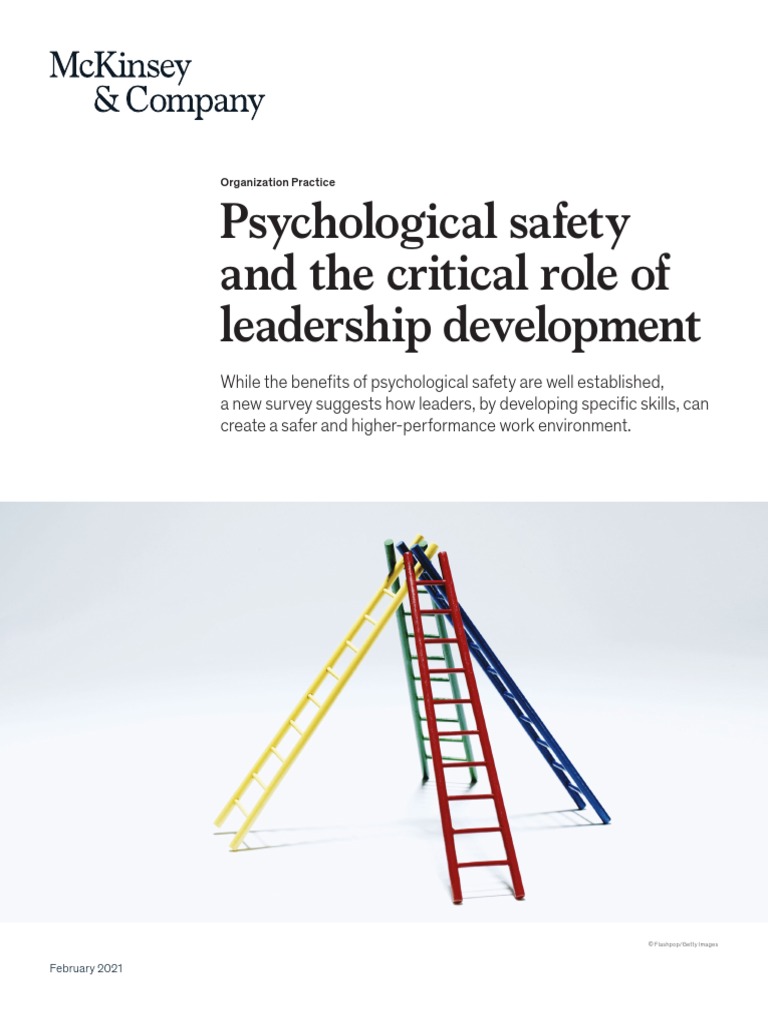 Psychological Safety and The Critical Role of Leadership Development ...