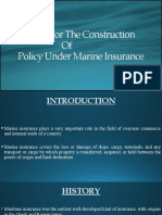 Rules For The Construction of Policy Under Marine Insurance