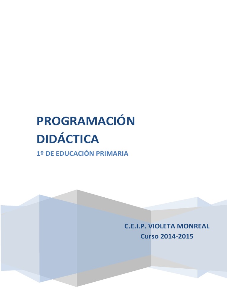 Programación Didáctica 1º Primaria | PDF | Educación primaria | Evaluación