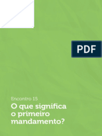 15 - O Que Significa o Primeiro Mandamento