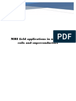 MRI Field Applications in Magnetic Coils and Superconductors