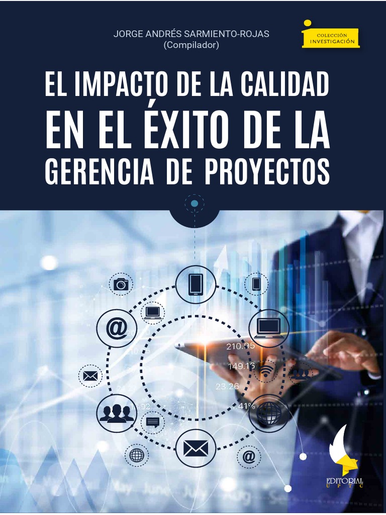 El Impacto de La Calidad en El Éxito de La Gerencia de Proyectos | PDF ...