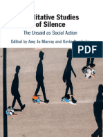 Qualitative Studies of Silence The Unsaid As Social Action (Amy Jo Murray, Kevin Durrheim)