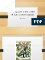 Putting Data at The Center of School Improvement