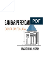 Rencana Gapura dan Pos Jag Masjid Nurul Hikmah