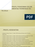 Penyusunan Profil Puskesmas Dalam Rangka Implementasi Permenkes No