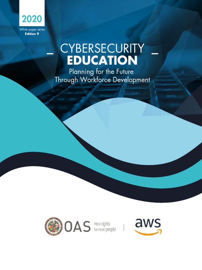 White Paper - Cybersecurity Education | PDF | Computer Security | Security