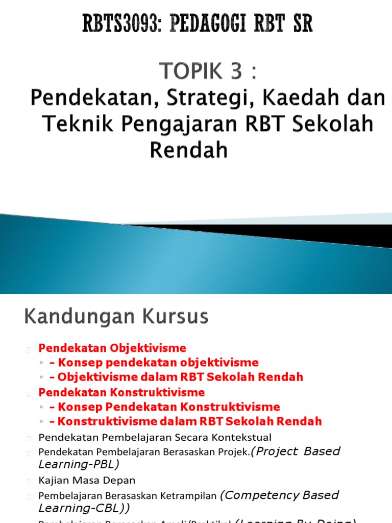 TOPIK 3 - Pendekatan, Strategi, Kaedah Dan Teknik Pengajaran RBT SR | PDF